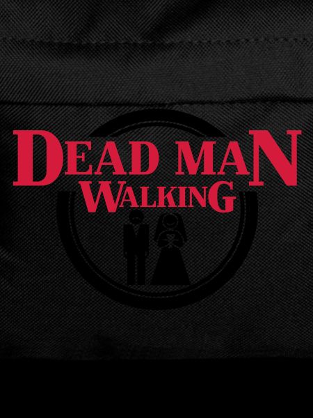 Dead Man Walking