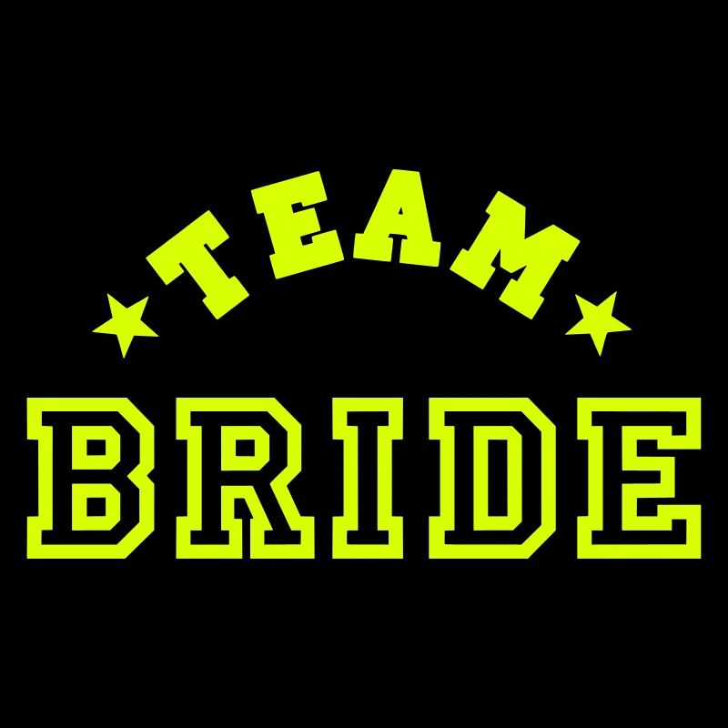 team bride