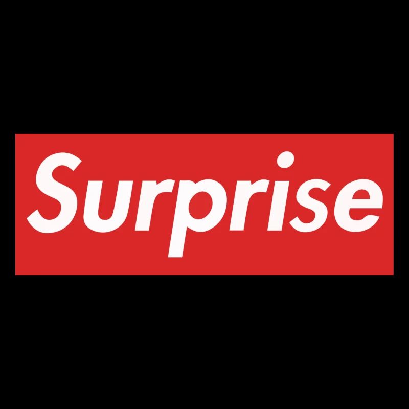 Surprise