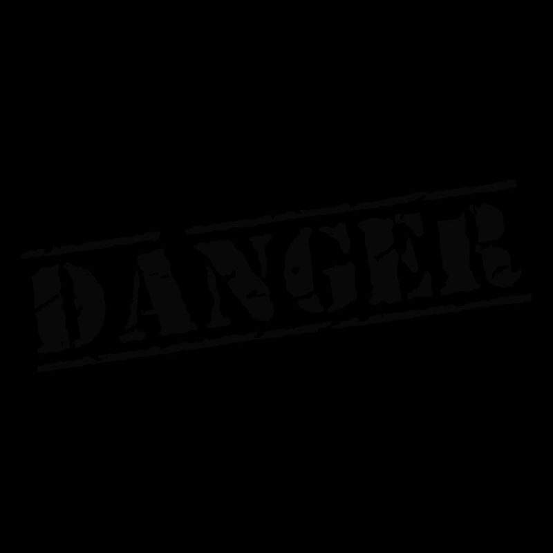 danger danger danger attention