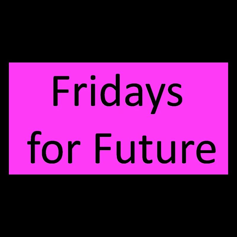 Fridays for Future Slogan pink