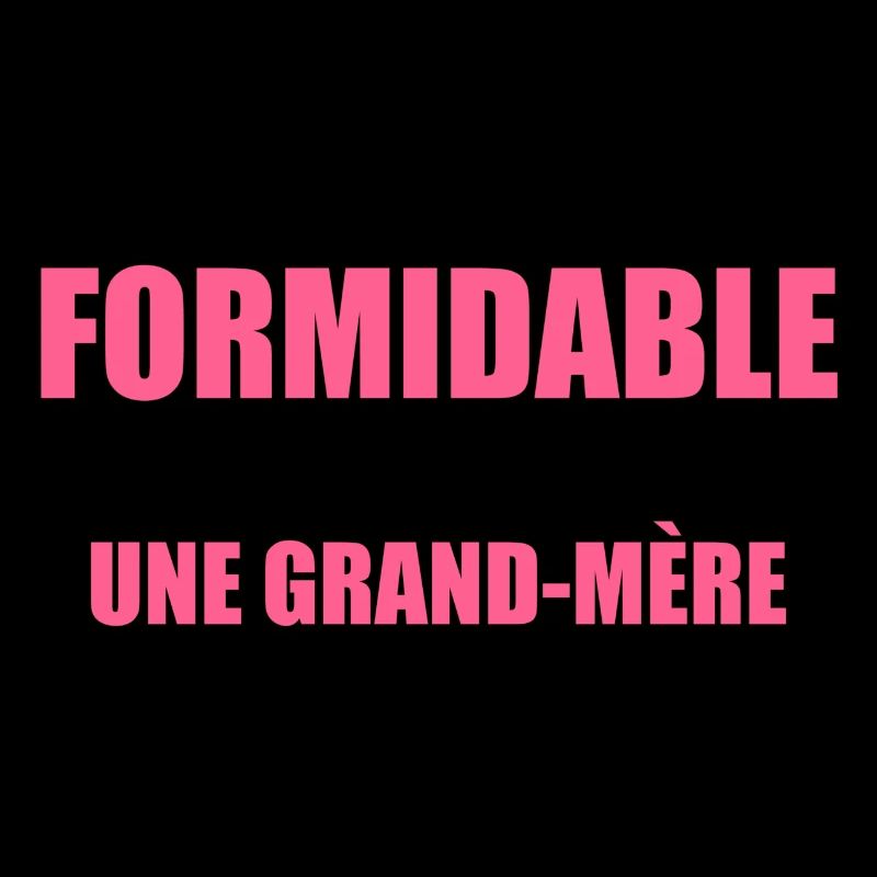 une grand mère exceptionnelle