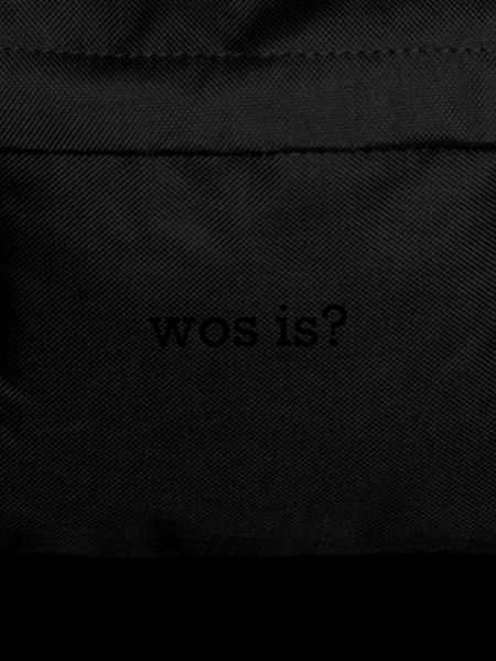 Wos is?