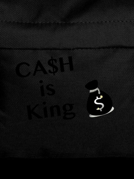 Cash is king