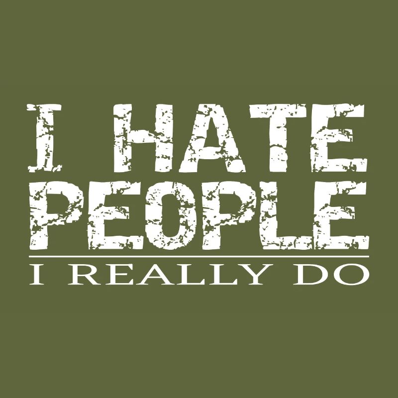 I hate people