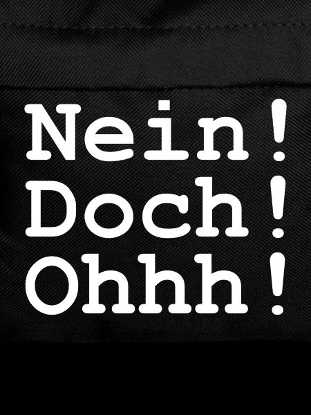 Nein! - Doch! - Ohhh!