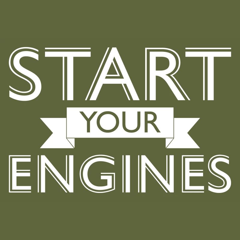 Start your Engines