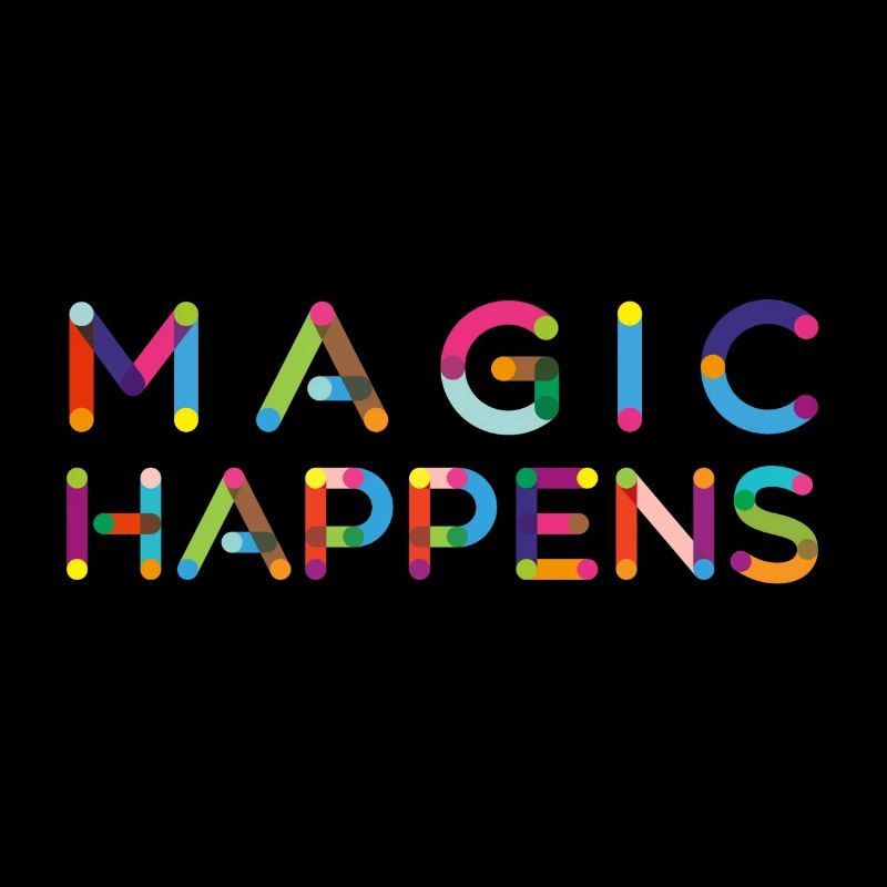 Magic happens