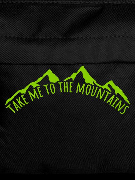 To the mountains quote