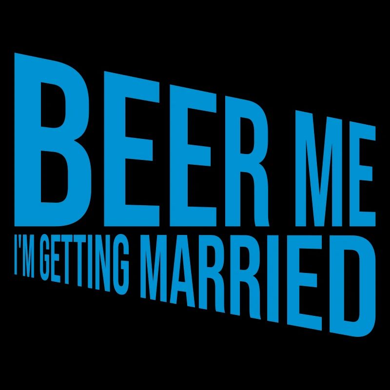 Beer Me Getting Married