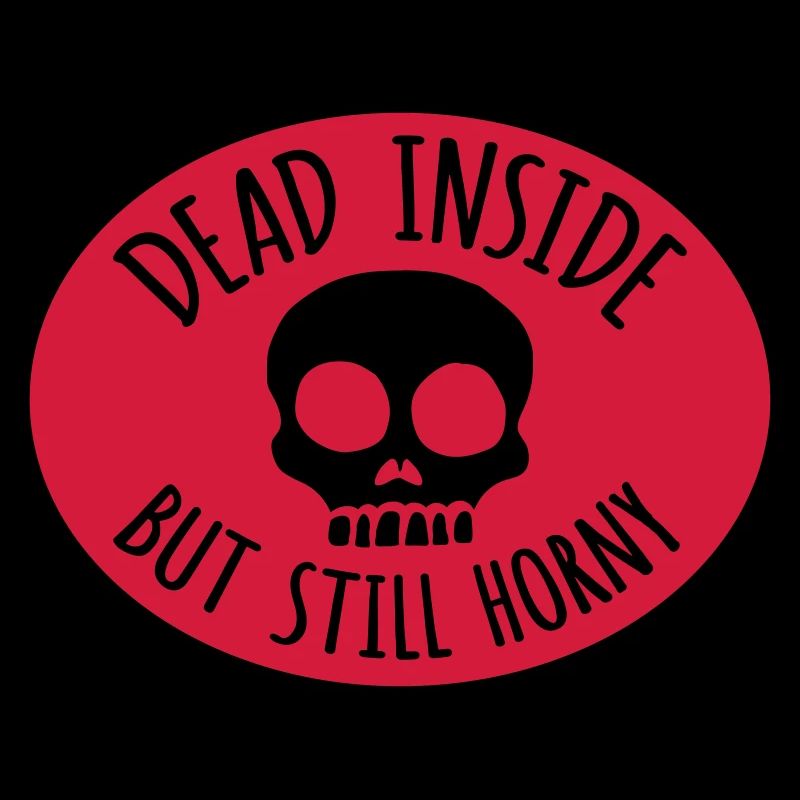 dead inside but horny