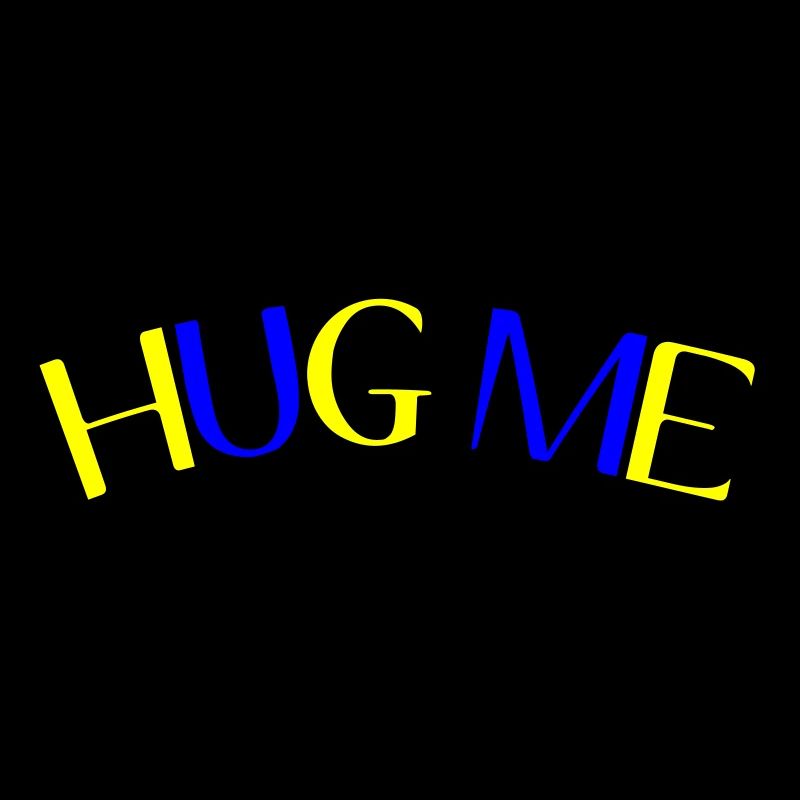 hug me