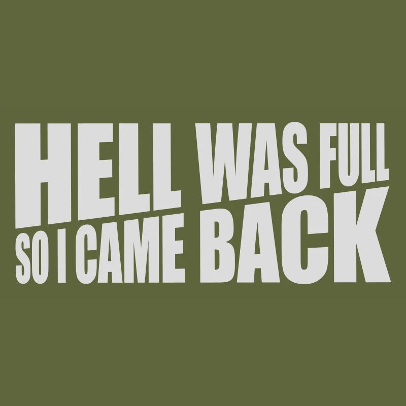 hell was full Zitat