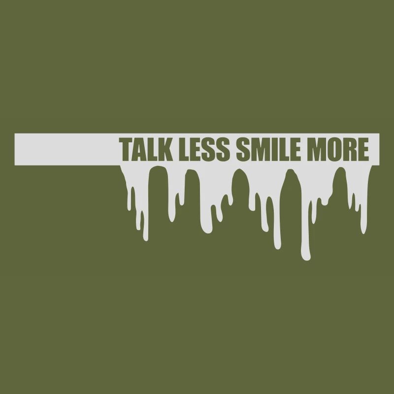 talk less smile more