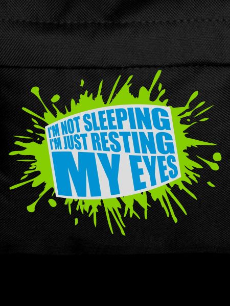 im not sleeping quote