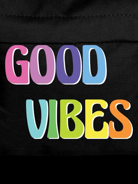 Good Vibes