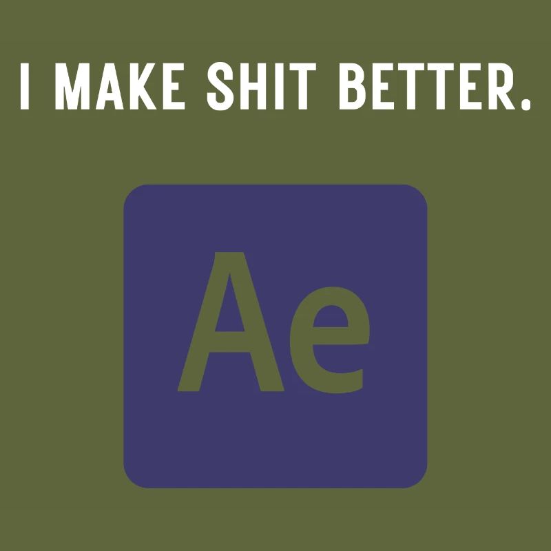 I Make Shit Better - Video Editing