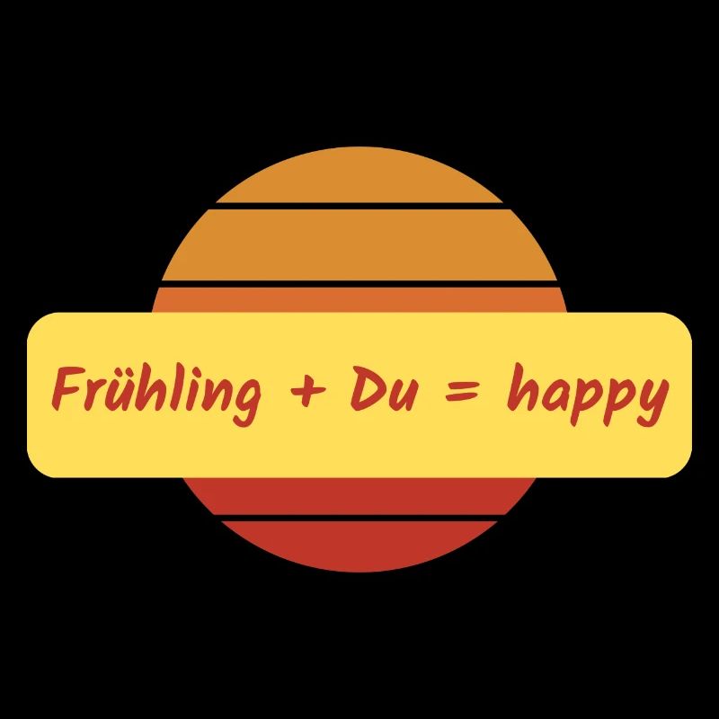 Frühling + Du = happy