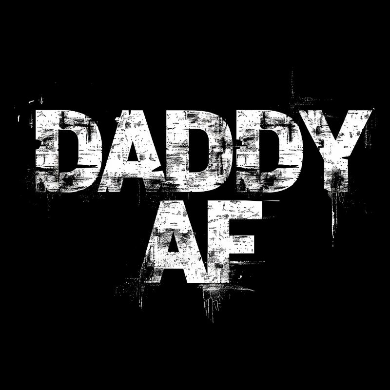 Daddy AF