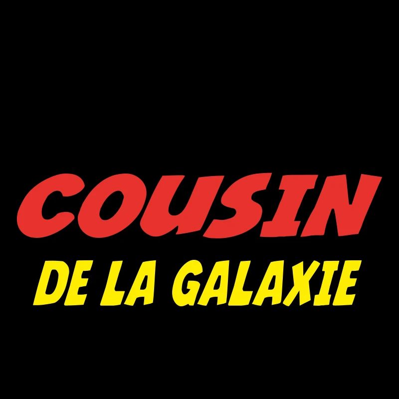 MEILLEUR COUSIN DE LA GALAXIE