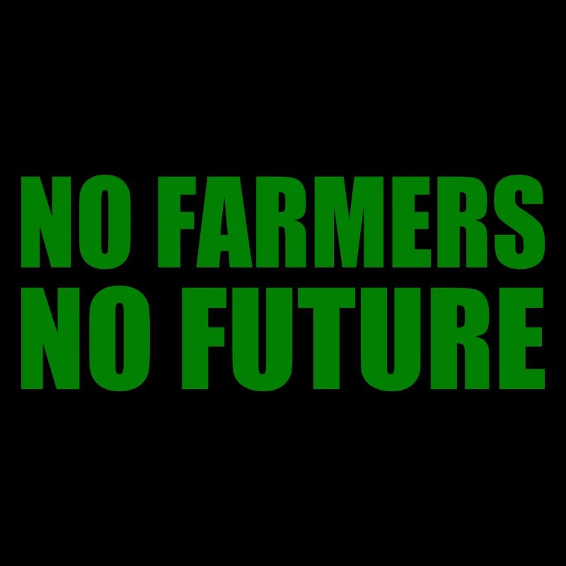 No farmers no future