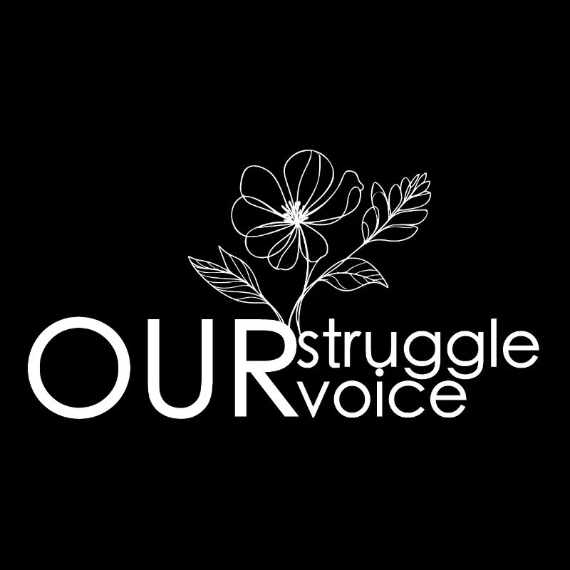 Our struggle, our voice