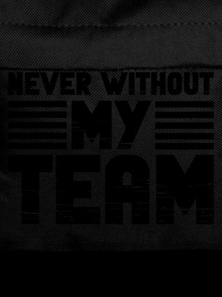 Never without my Team