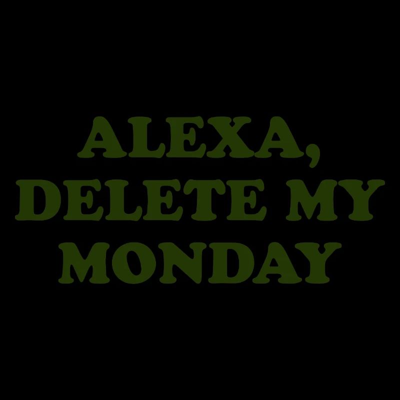 Alexa, Delete My Monday Quote