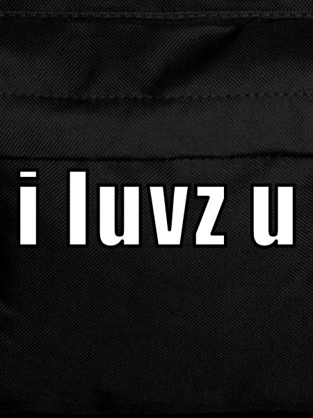 i luvz u