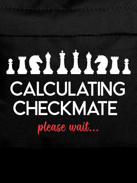 Chess - Calculating Checkmate, please wait...