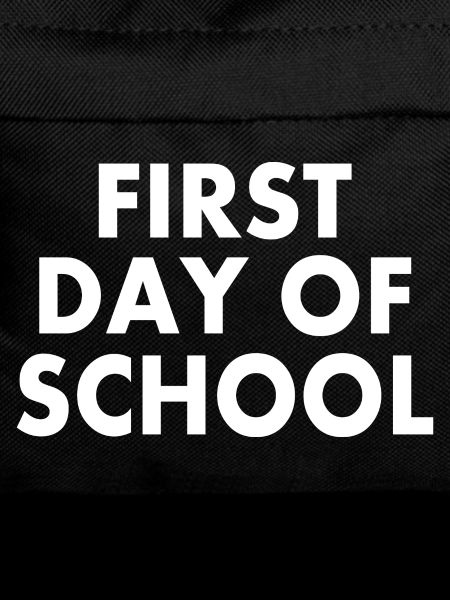 First day of school
