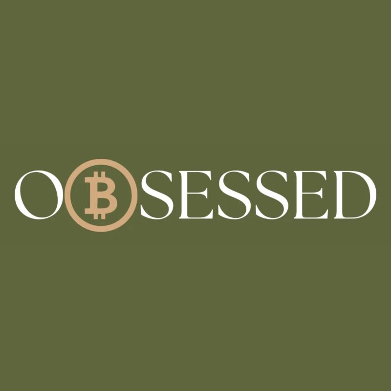 Bitcoin Obsessed