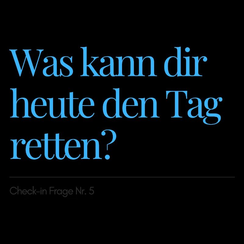 Check-in Frage Nr. 5