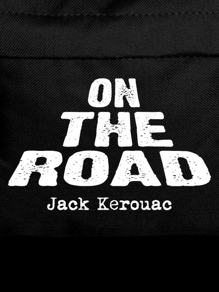On the Road by Jack Kerouac