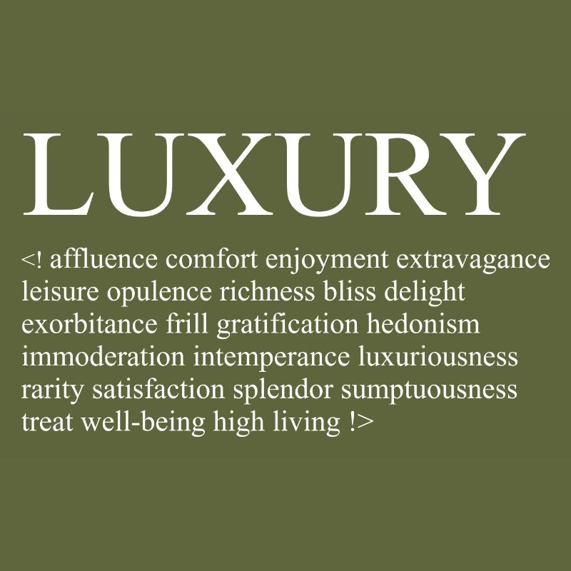 Luxury - Examples