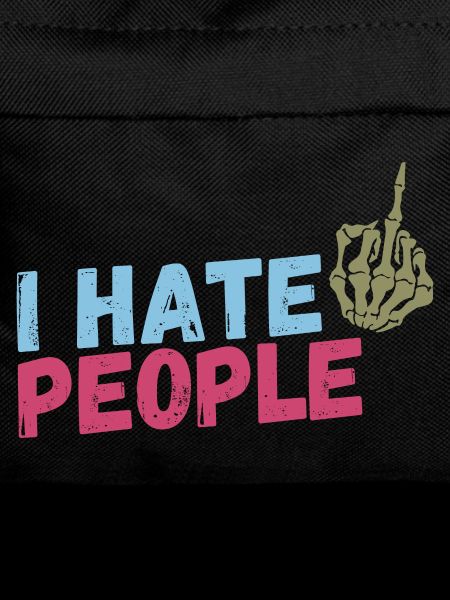 I hate People