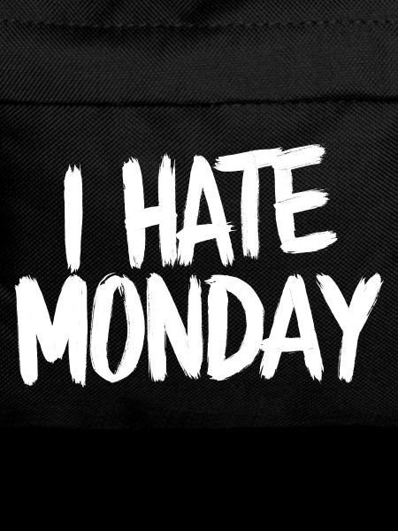 I Hate Monday Divertente Funny