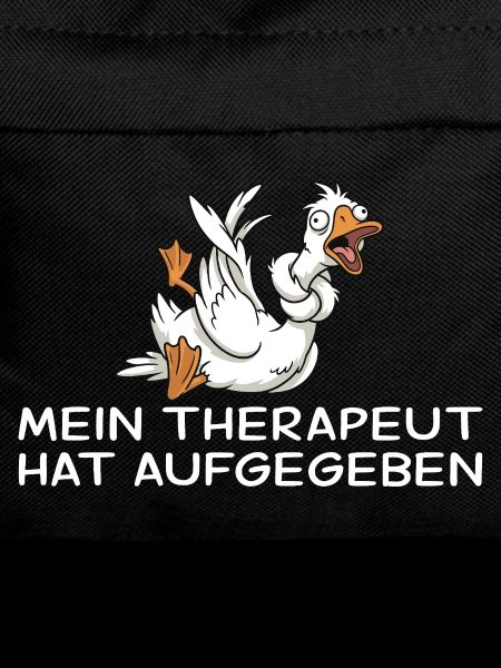 Crazy Goose My Therapist Gave Up