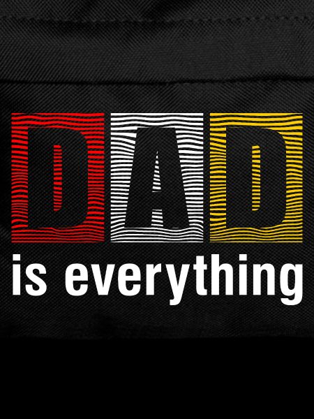 Dad Is Everything Shirt