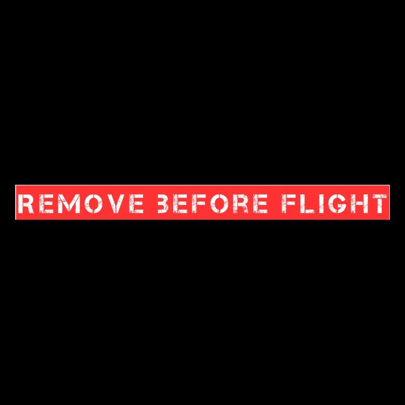 Remove before flight