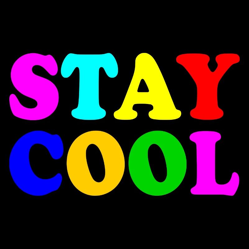 Stay cool