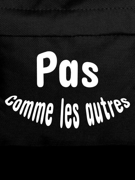 Pas comme les autres