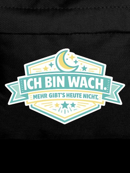 Ich bin wach Badge