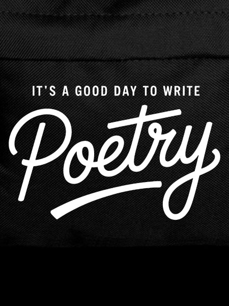 Good Day to Write Poetry
