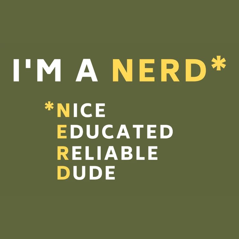 I'm a Nerd