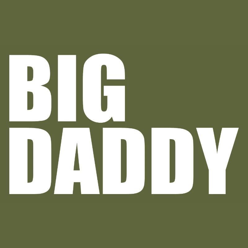 Big daddy