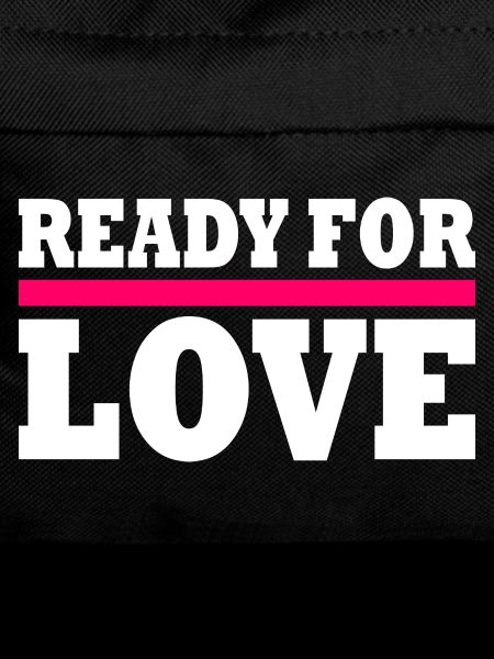 Ready for love