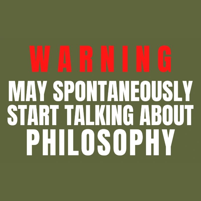 Philosopher Warning May Spontaneously Start Talk