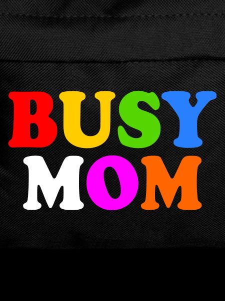 Busy mom