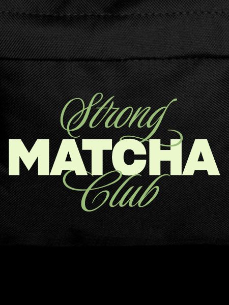 Strong Matcha Club
